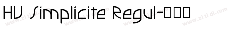 HV Simplicite Regul字体转换
